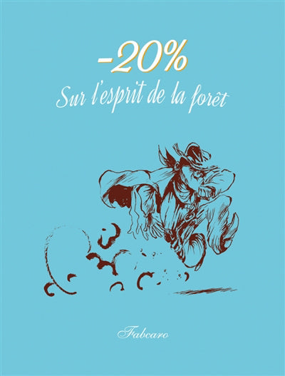 - 20 % SUR L'ESPRIT DE LA FORÊT