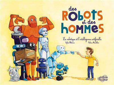 DES ROBOTS ET DES HOMMES