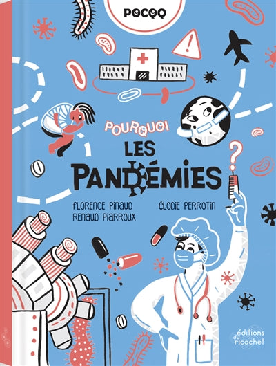 POURQUOI LES PANDEMIES ?