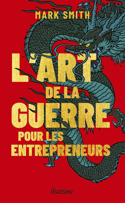 ART DE LA GUERRE POUR LES ENTREPRENEURS