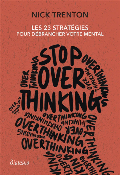 STOP OVERTHINKING