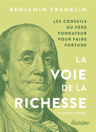 VOIE DE LA RICHESSE ET AUTRES TEXTES