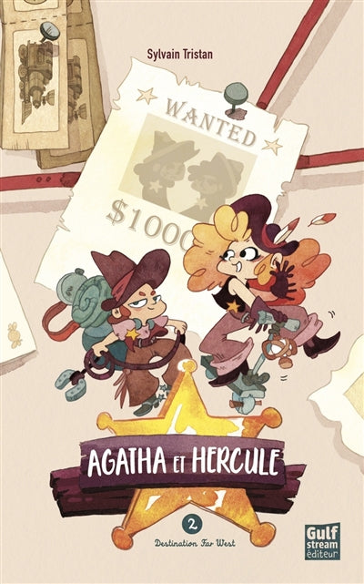 AGATHA ET HERCULE - TOME 2 DESTINATION FAR WEST