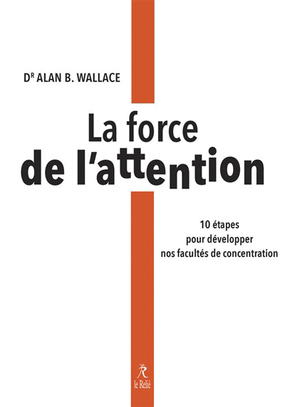 FORCE DE L'ATTENTION