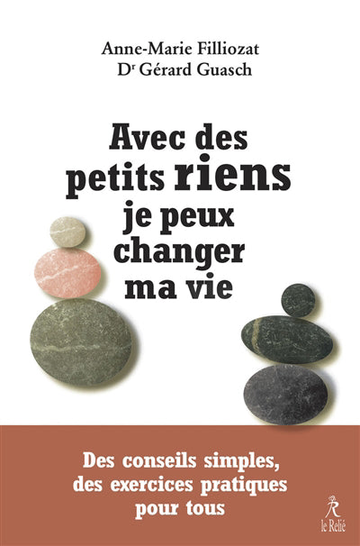 AVEC DES PETITS RIENS JE PEUX CHANGER MA VIE