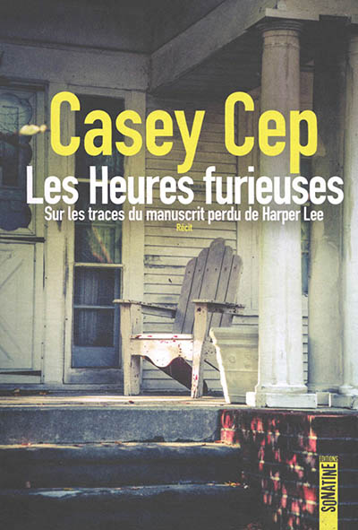 HEURES FURIEUSES : SUR LES TRACES DU MANUSCRIT PERDU DE HARPER
