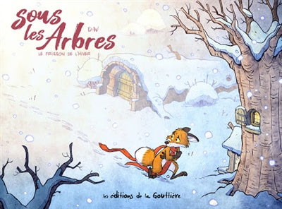 SOUS LES ARBRES 02  LE FRISSON DE L'HIVER