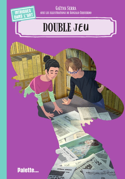 DOUBLE JEU: INTRIGUES DANS L'ART