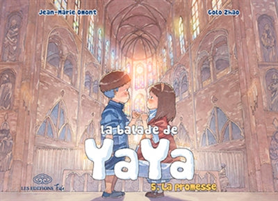 Balade de Yaya 05 La promesse