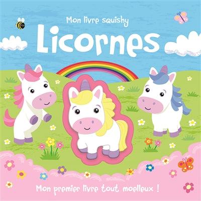 LICORNES - MON LIVRE SQUISHY