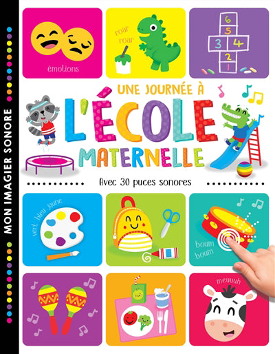 UNE JOURNEE A L'ECOLE MATERNELLE