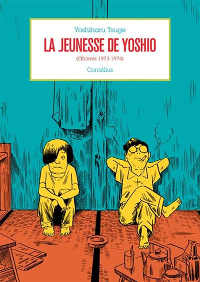 JEUNESSE DE YOSHIO (OEUVRES 1973-1974)