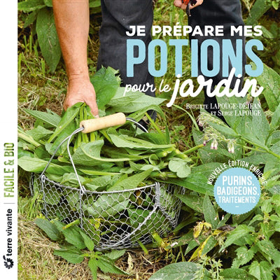 JE PREPARE MES POTIONS POUR LE JARDIN: PURINS, BADIGEONS, TRAITEM