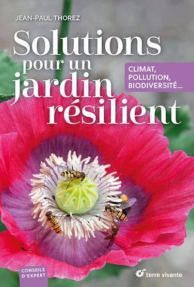 SOLUTIONS POUR UN JARDIN RESILIENT