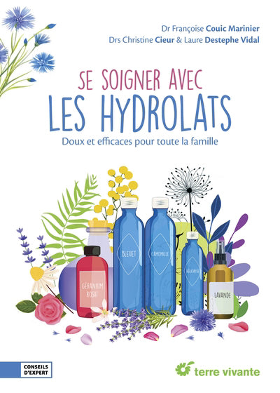 SE SOIGNER AVEC LES HYDROLATS