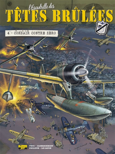 Têtes brulées 04 : Corsair contre zéro