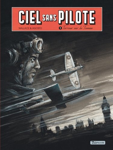 Ciel sans pilote 01 : Terreur sur la Tamise