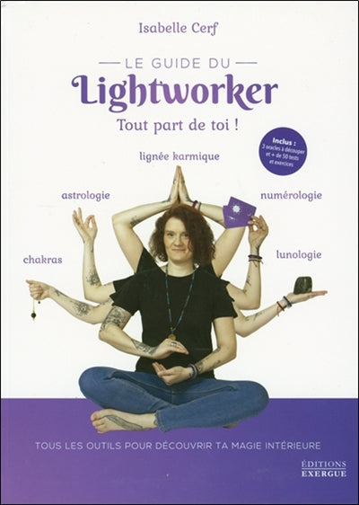 GUIDE DU LIGHTWORKER