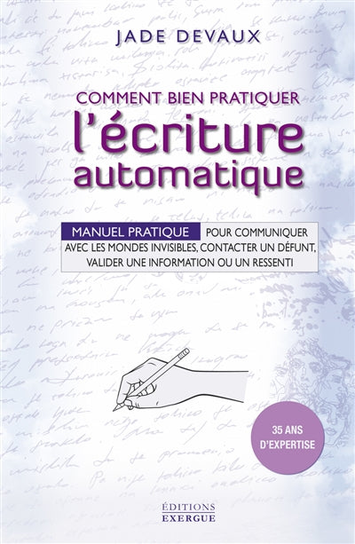 COMMENT BIEN PRATIQUER L'ECRITURE AUTOMATIQUE