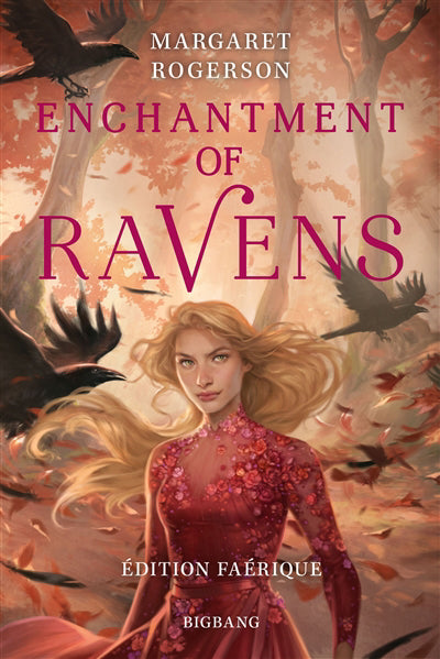 ENCHANTMENT OF RAVENS (EDITION GRIMOIRE)