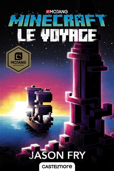 MINECRAFT LE VOYAGE -LIVRE OFFICIEL