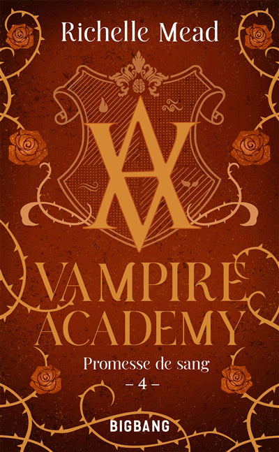 VAMPIRE ACADEMY T04 -PROMESSE DE SANG