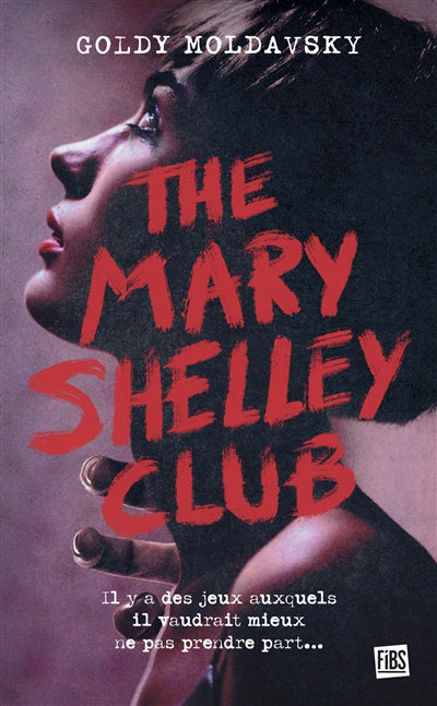 MARY SHELLEY CLUB -THE