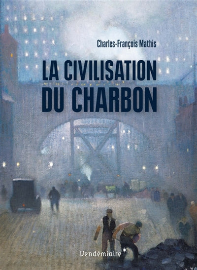 Civilisation du charbon