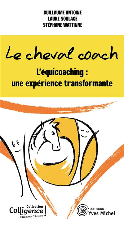 cheval coach : L'équicoaching une expérience transformante