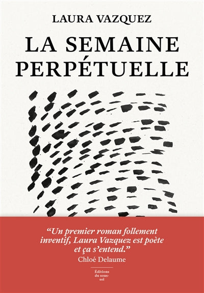 SEMAINE PERPETUELLE