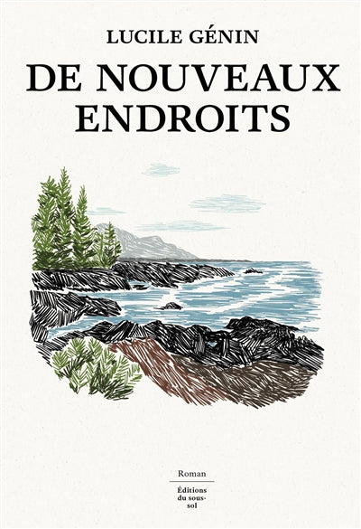 DE NOUVEAUX ENDROITS