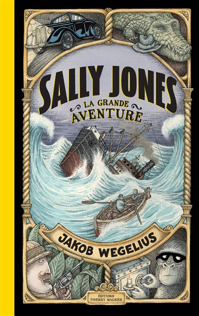 SALLY JONES : LA GRANDE AVENTURE