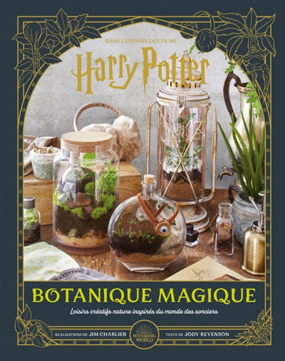 HARRY POTTER  BOTANIQUE MAGIQUE