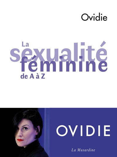 SEXUALITE FEMININE DE A A Z