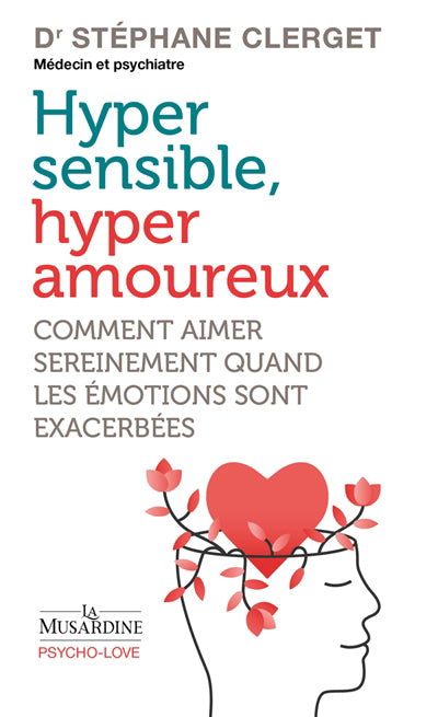 HYPERSENSIBLES, HYPERAMOUREUX