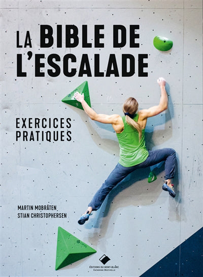 Bible de l'escalade, Exercices pratiques