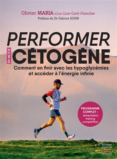 PERFORMER EN MODE CETOGENE