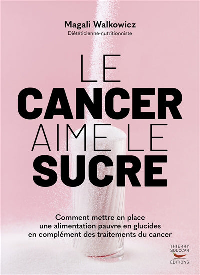 CANCER AIME LE SUCRE              NE