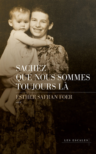 SACHEZ QUE NOUS SOMMES TOUJOURS LA