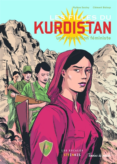 LES FILLES DU KURDISTAN, UN COMBAT POUR LA LIBERTE