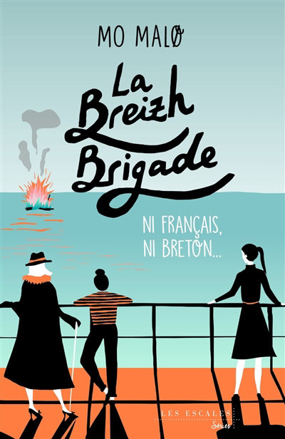 BREIZH BRIGADE T.02 : NI FRANCAIS, NI BRETON...