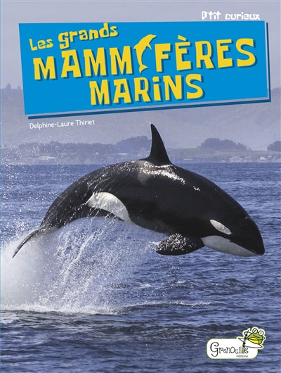 GRANDS MAMMIFERES MARINS