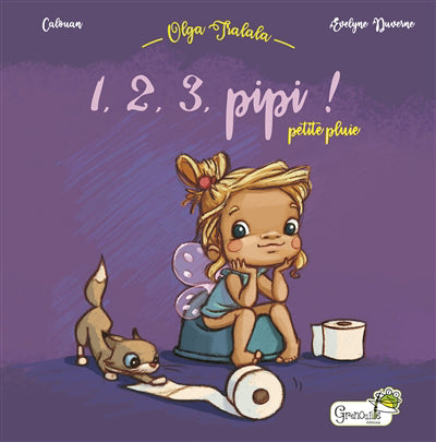 OLGA TRALALA : 1, 2, 3, PIPI PETITE PLUIE