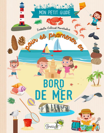 MON PETIT GUIDE POUR SE PROMENER EN BORD DE MER