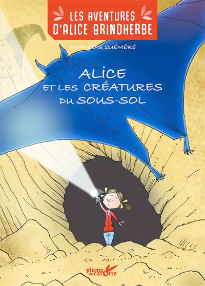 ALICE ET LES CREATURES DU SOUS-SOL