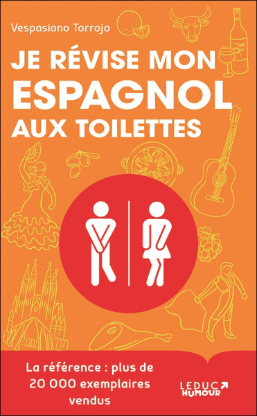 JE REVISE MON ESPAGNOL AUX TOILETTES