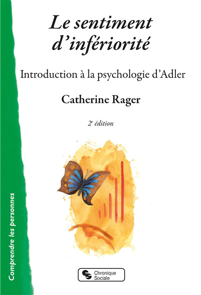 SENTIMENT D'INFÉRIORITÉ : INTRODUCTION À LA PSYCHOLOGIE D'ADLER