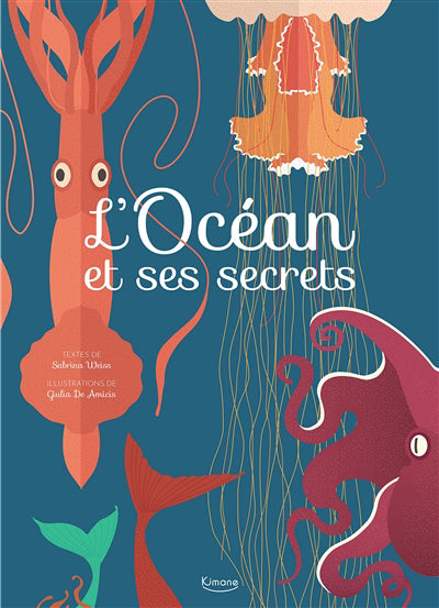 OCEAN ET SES SECRETS