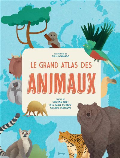 GRAND ATLAS DES ANIMAUX