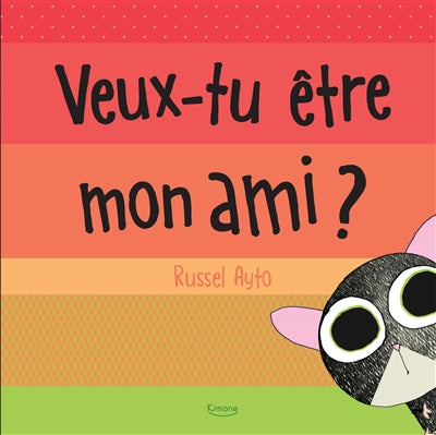 VEUX-TU ETRE MON AMI? (AMITIE)